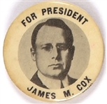 James M. Cox for President