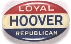 Hoover Loyal Republican