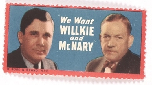 We Want Willkie and McNary Stamp