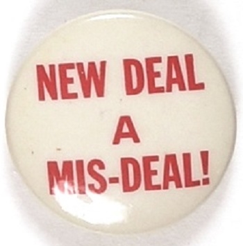 Anti FDR New Deal is a Mis-Deal