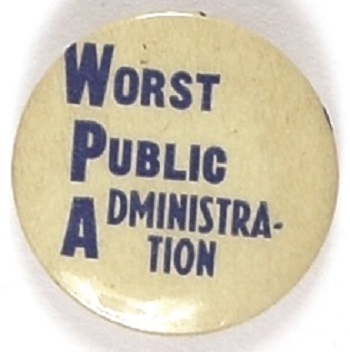 WPA: Worst Public Administration