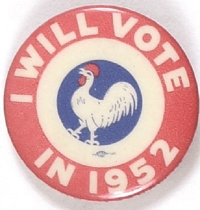 Democrat Rooster I Will Vote in 1952