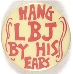 Hang LBJ by His Ears
