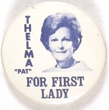 Thelma Nixon for First Lady