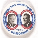 Humphrey, Muskie Save America