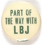 Part of the Way With LBJ