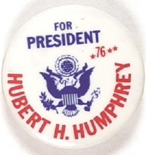 Humphrey for President in 1976
