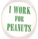 I Work for Peanuts