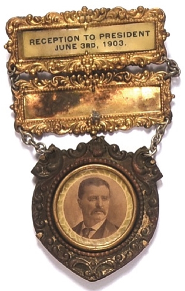 Roosevelt 1903 Reception Badge