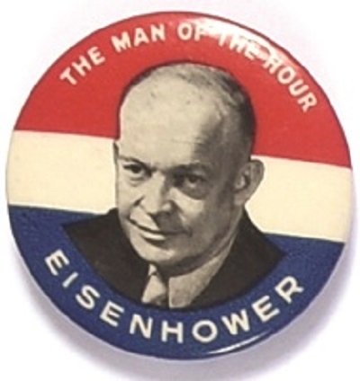 Eisenhower the Man of the Hour