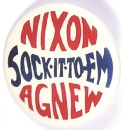 Nixon, Agnew Sock it to Em