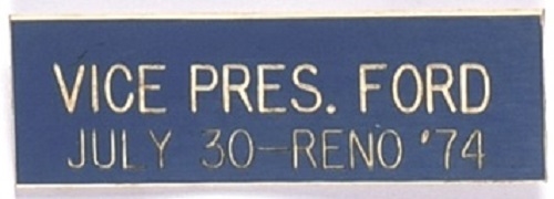 Vice President Ford Reno Name Badge