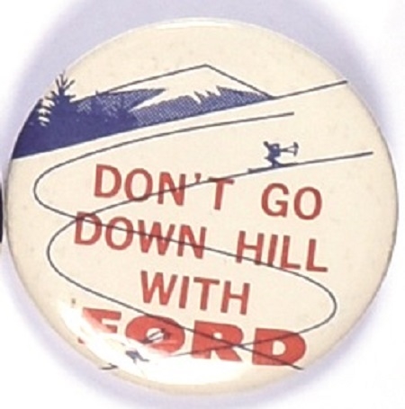 Dont Go Downhill With Ford
