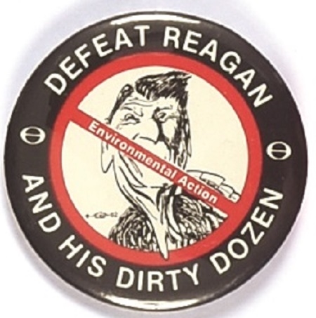 Defeat Reagan and His Dirty Dozen