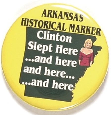Clinton Slept Here ... and Here ...