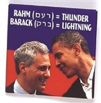 Obama and Rahm Emanuel Thunder and Lightning