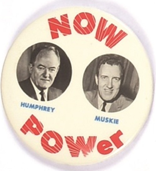 Humphrey, Muskie NOW Power