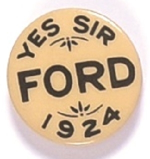 Henry Ford, Yes Sir 1924