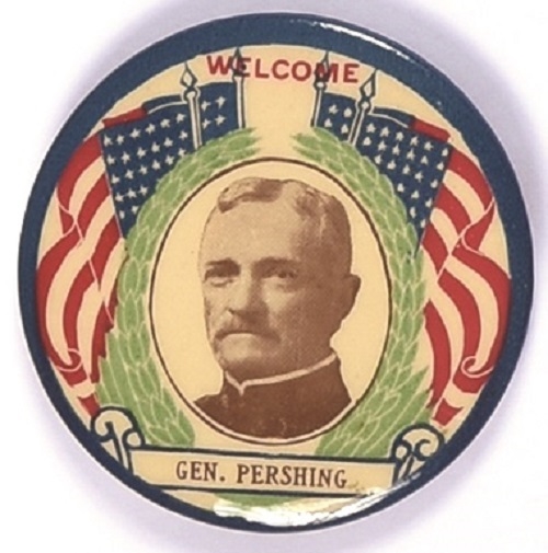 Welcome General Pershing
