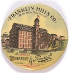 Franklin Mills Co. All the Wheat Thats Fit to Eat