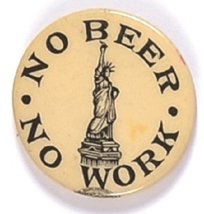 No Beer, No Work