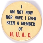 I Am Not a Member of HUAC