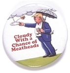 Trump Cloudy With a Chance of Meatballs by Brian Campbell