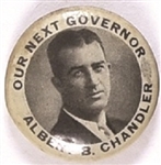 Albert Chandler Our Next Governor