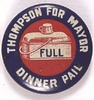 Thompson for Mayor Full Dinner Pail