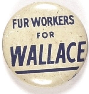 Fur Workers for Wallace