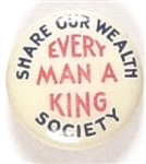 Long Every Man a King Society