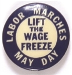 May Day Lift the Wage Freeze