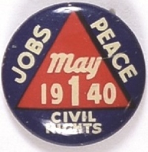 May Day 1940, Jobs, Peace, Civil Rights
