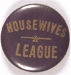 Housewives League Celluloid