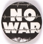 No War Barbed Wire Celluloid