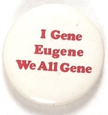 I Gene, We Gene, We All Gene