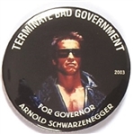 Schwarzenegger Terminate Bad Government
