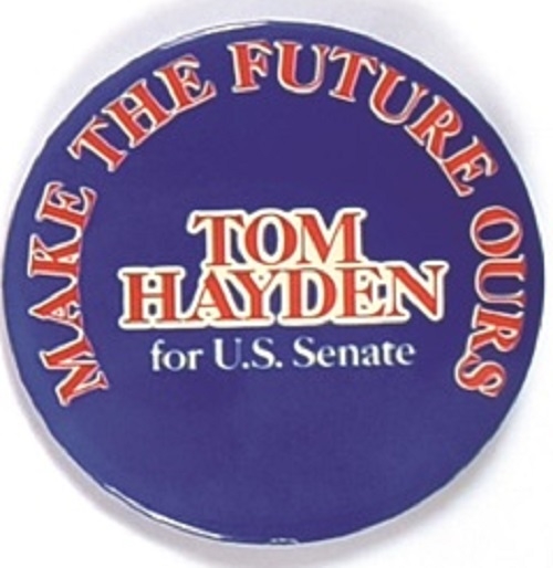 Tom Hayden for US Senate