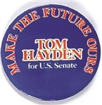 Tom Hayden for US Senate