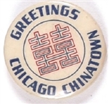 Greetings Chicago Chinatown