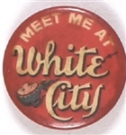 Meet Me at White City