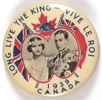 Long Live the King 1939 Visit to Canada
