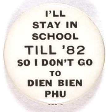 Stay In School, Dont Go To Dien Bien Phu