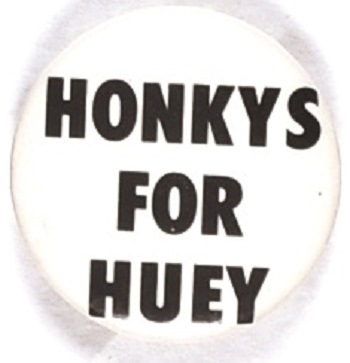 Honkeys for Huey