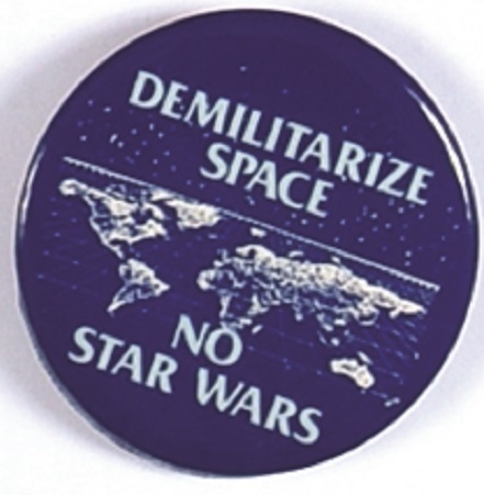 Demilitarize Space No Star Wars