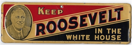 Keep Roosevelt in the White House License