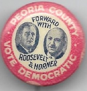 Peoria County Forward With Roosevelt and Horner