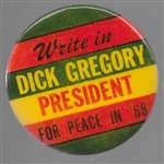 Write In Dick Gregory for Peace 