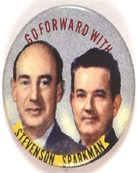 Go Forward With Stevenson, Sparkman