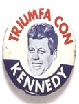 Triumfa Con Kennedy